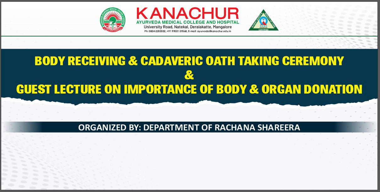 Body Recieveing and CADAVERIC Oath Taking Ceremony